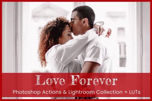 Download 9 Love Forever Photoshop Actions Bright - Photo Collection